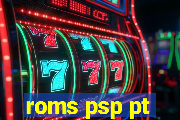 roms psp pt-br download
